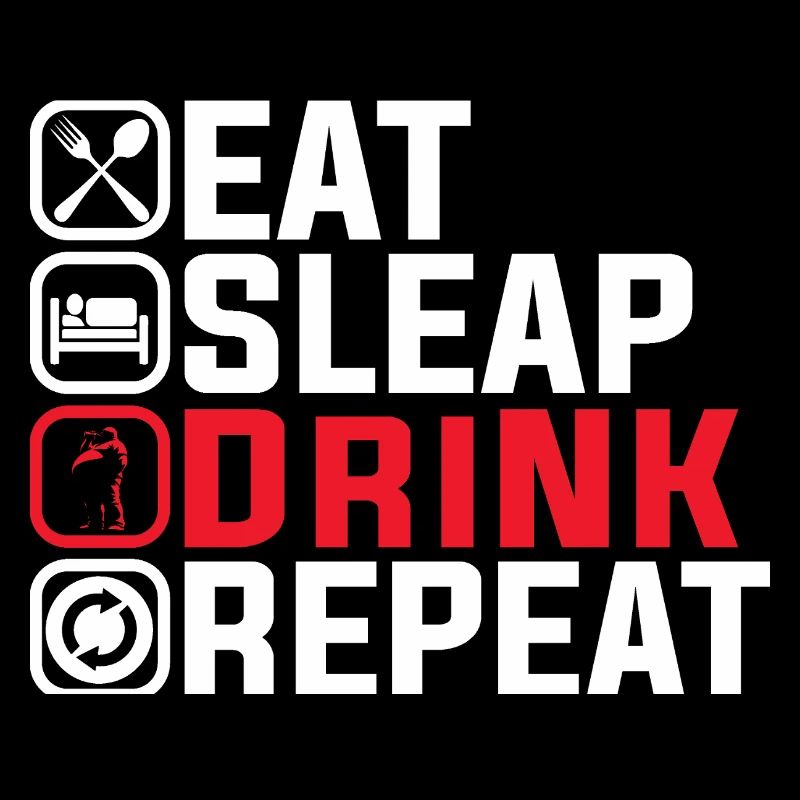 Eat Sleep Drink Repeat – Fun Party Design