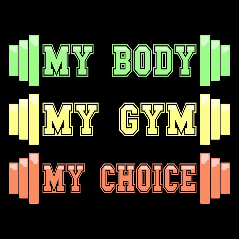 Mon Corps Ma Gym Mon Choice Humour Musculation