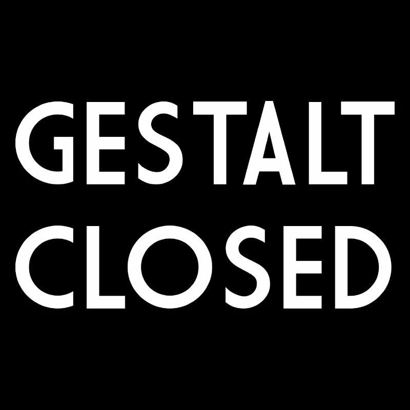 GESTALT CLOSED