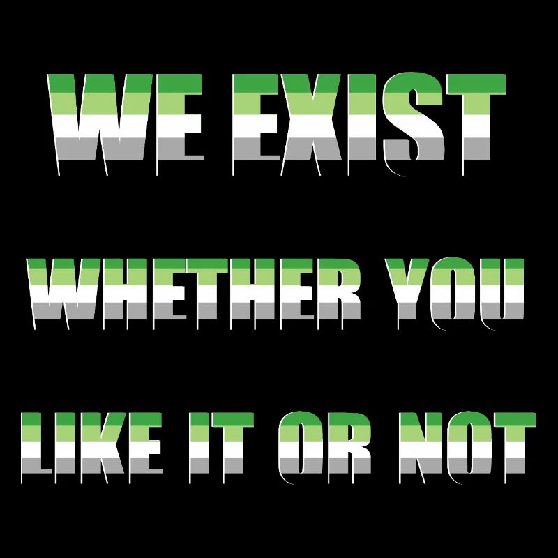 Nous existons - Drapeau aromantique