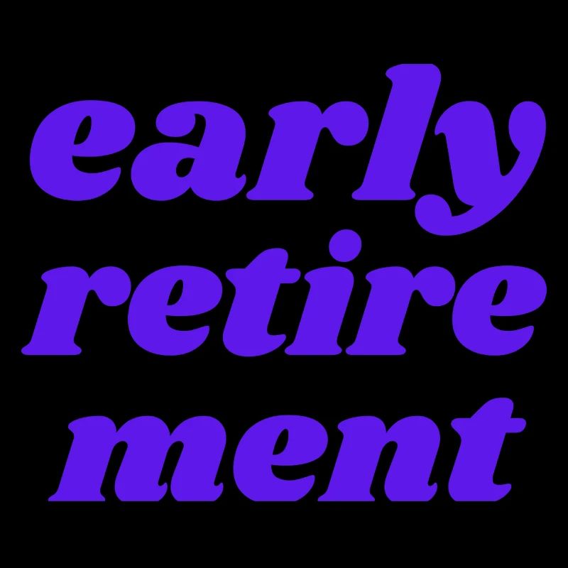 early retirement