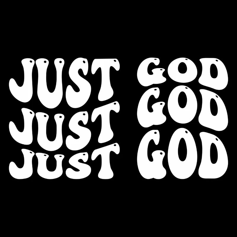 Just God