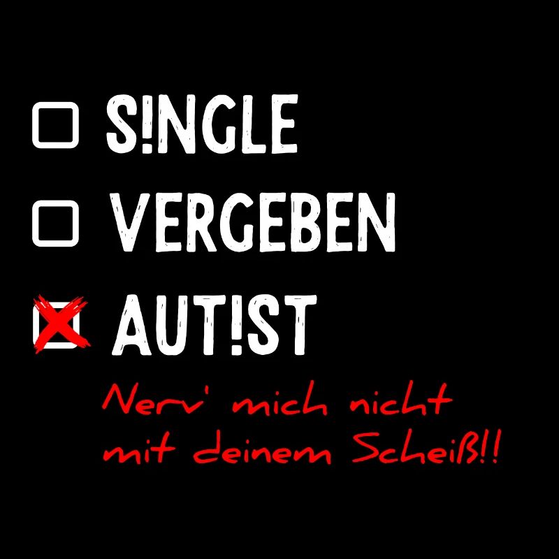 Single Vergeben Autist Asperger Syndrom Geschenk