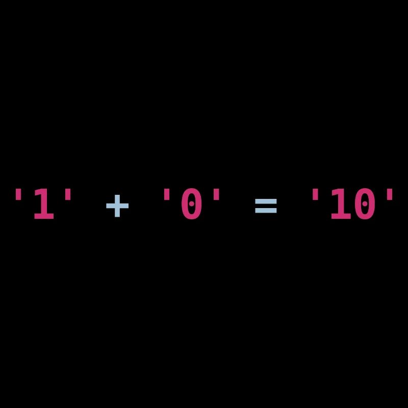 Python code | 1 plus 0 is 10 | programming strings