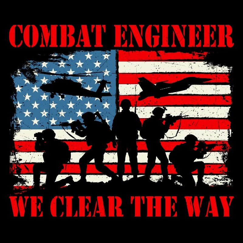 Combat Engineer We Clear The Way Quote