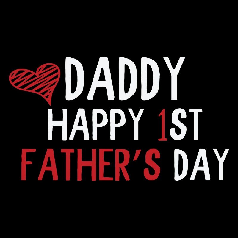 Daddy Happy 1st Fathers Day