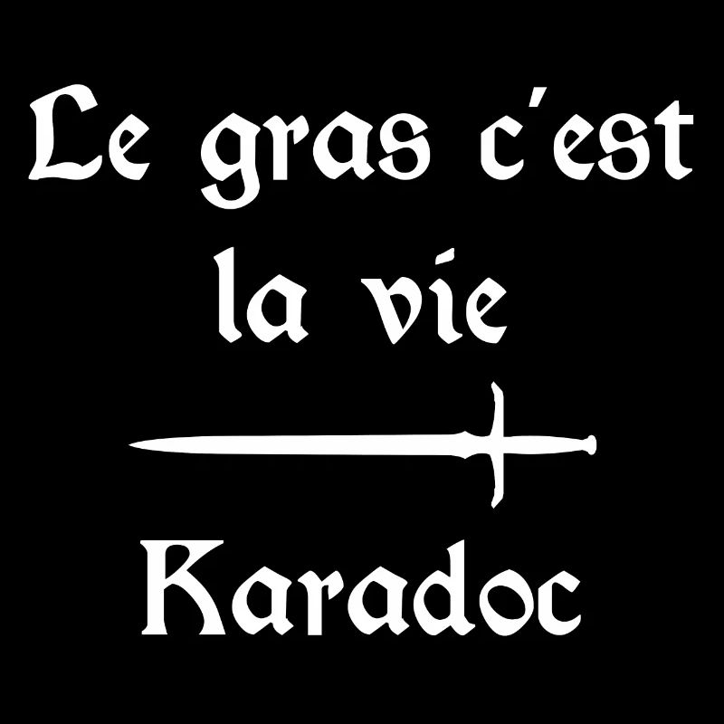 Le gras c'est la vie