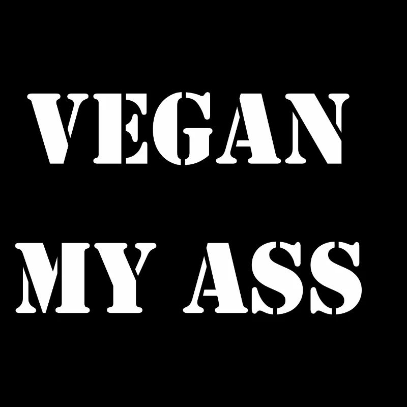 végétalien mon cul