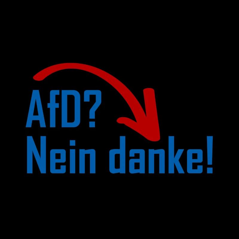 AfD? Nein danke!