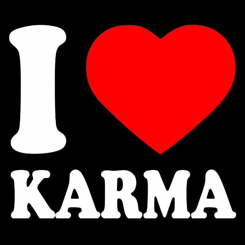 I love karma