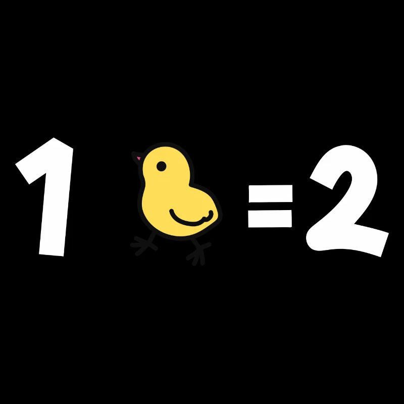 un poussin égal deux