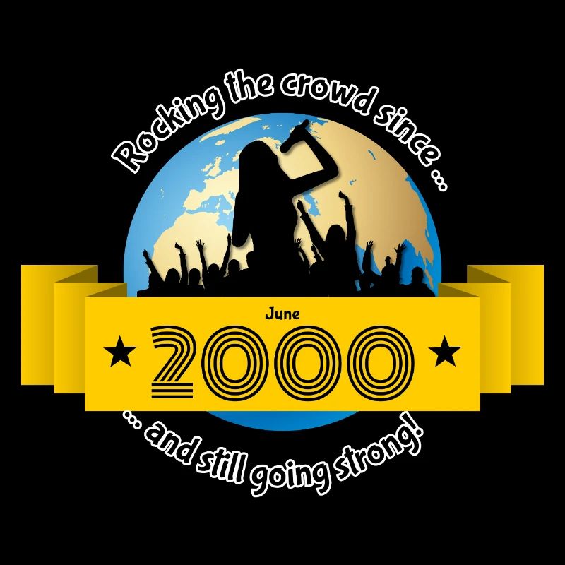 25. Geburtstag Rocking the crowd since 06/2000
