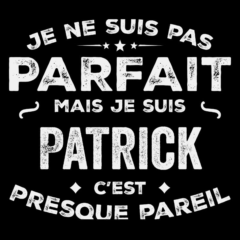 Patrick Ein Vorname, eine Geschichte, eine Persönlichkeit