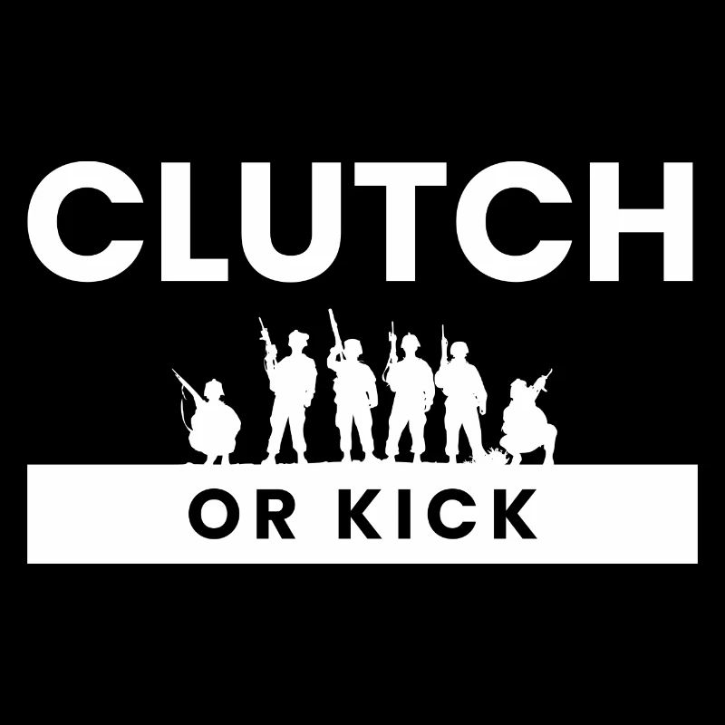 Clutch Or Kick