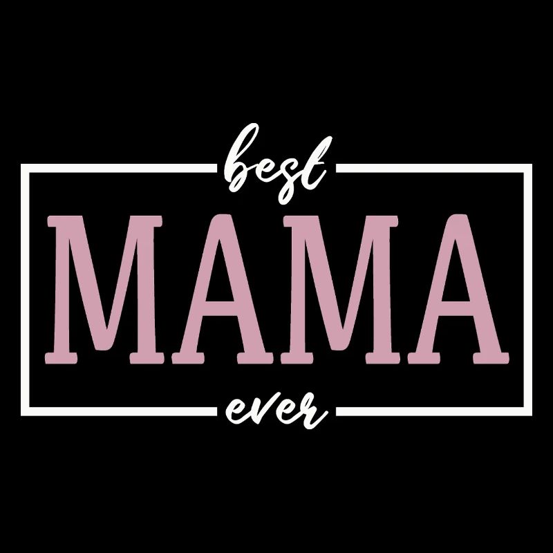 Die beste Mama