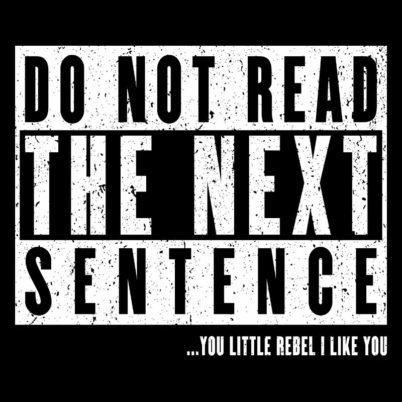 Cooler Spruch: Do Not Read - Lustiges Design