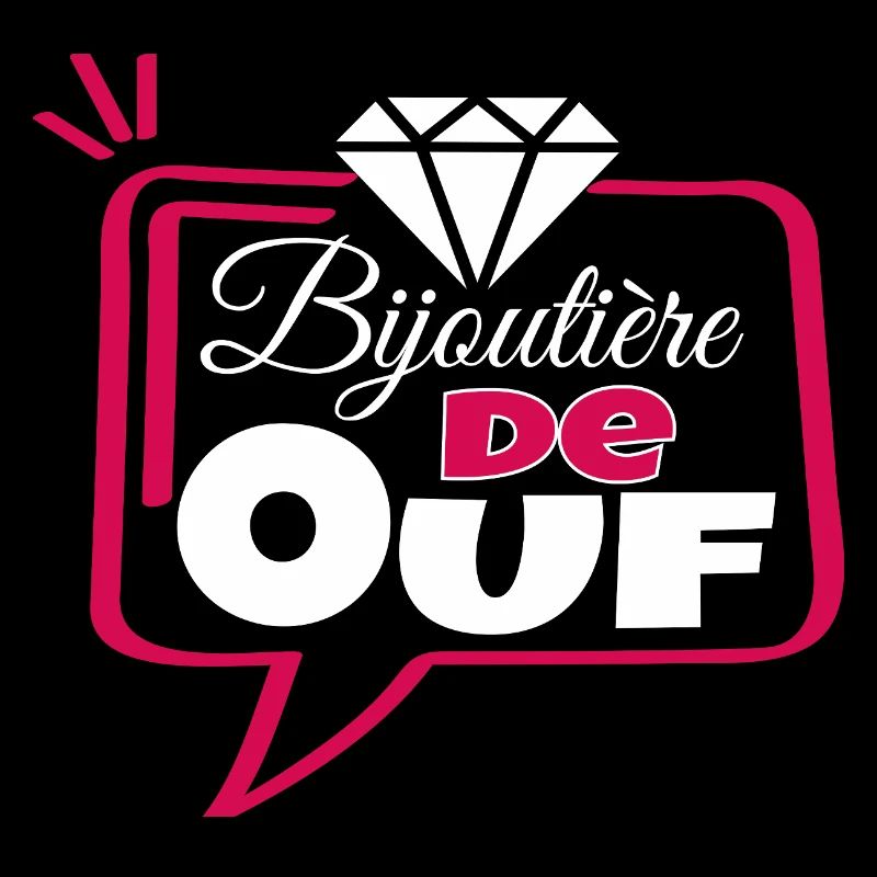 Bijoutière de Ouf