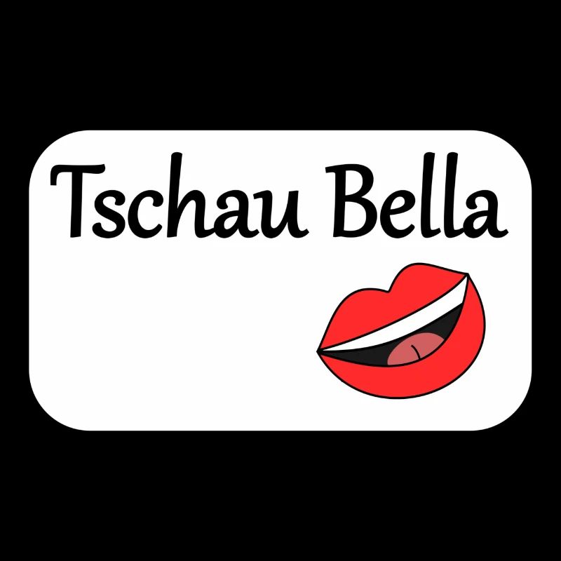 Tschau Bella