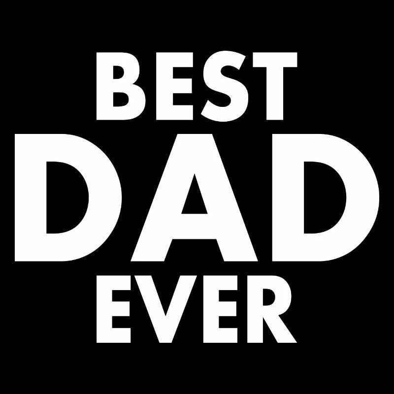 Best dad ever
