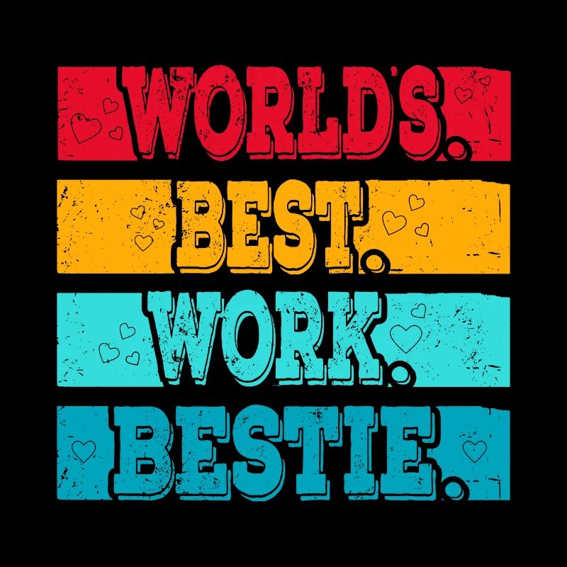 Worlds best Work Bestie Support Mitarbeiter