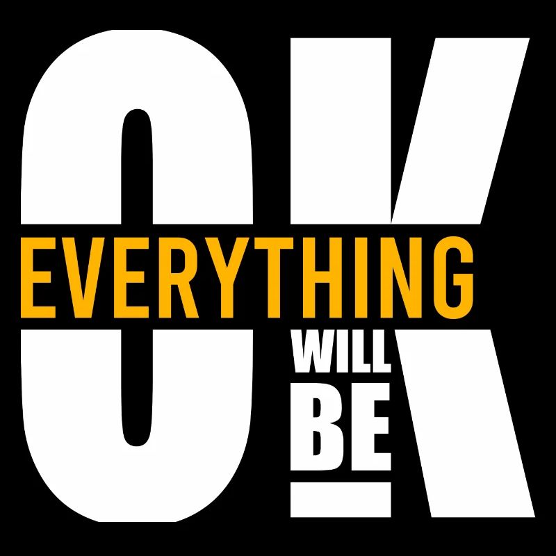 Everything will be ok Motivation