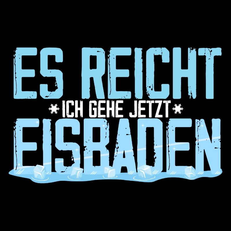 Eisbaden - Es reicht - ich geh jetzt Eisbaden Gesc