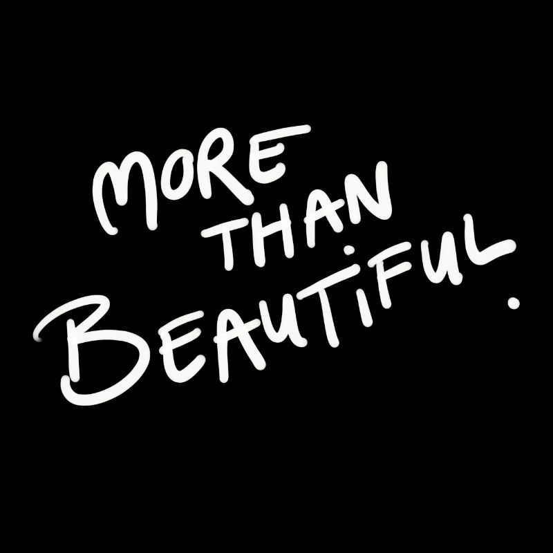 More Than Beautiful
