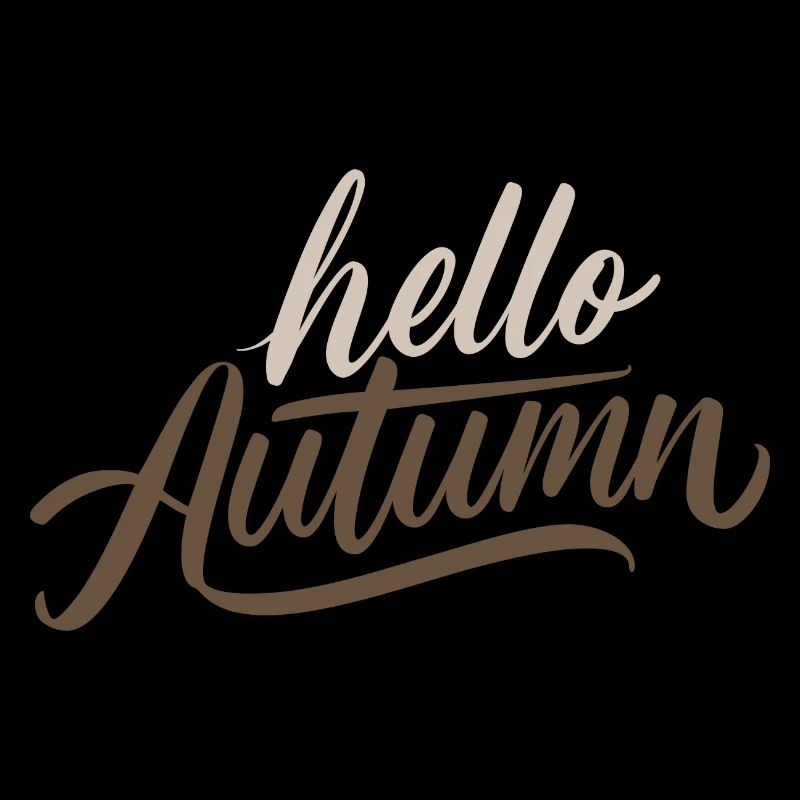 Hello Autumn