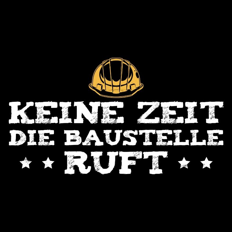 Bauleitung Die Baustelle ruft Bauleiter Geschenk