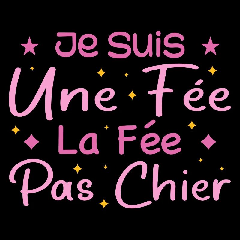 Je Suis Une Fée La Fée Pas Chier