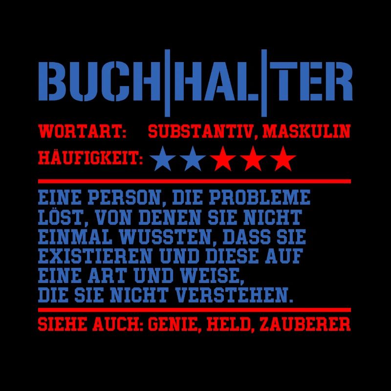 Buchhalter Beruf Steuer Spruch Geschenk