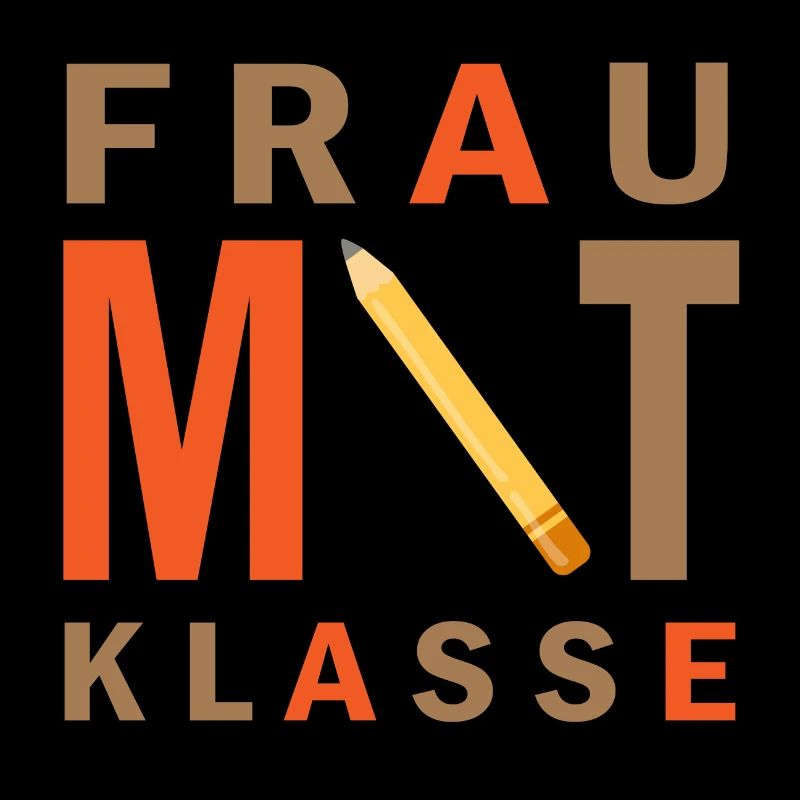 Frau mit Klasse Lehrer Spruch Geschenk