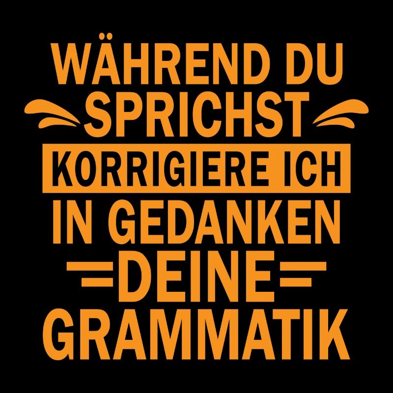 Lehrer Grammatik Spruch Beruf Geschenk