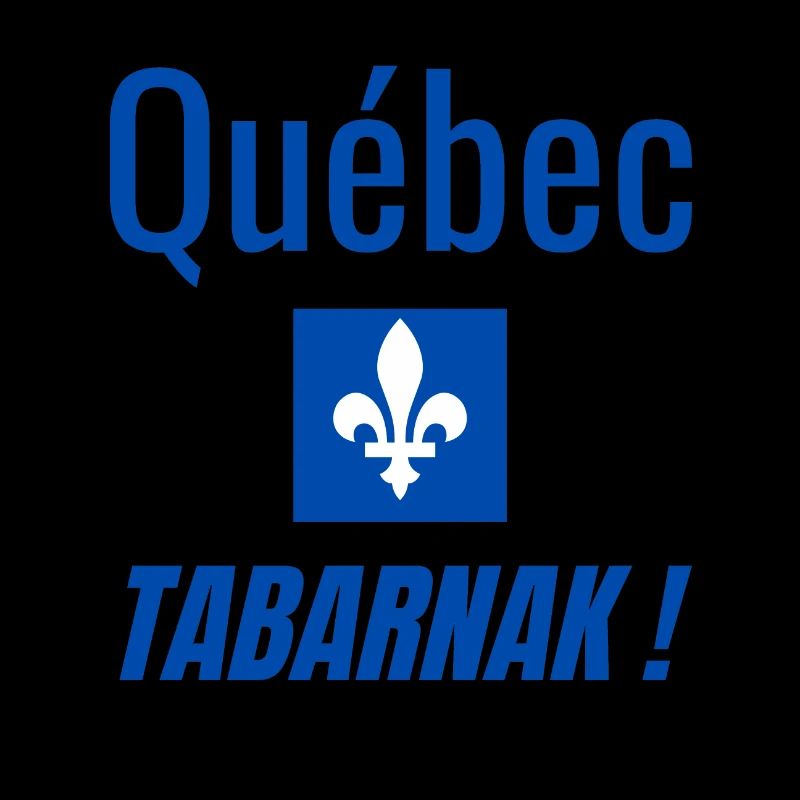 Québec Tabarnak !