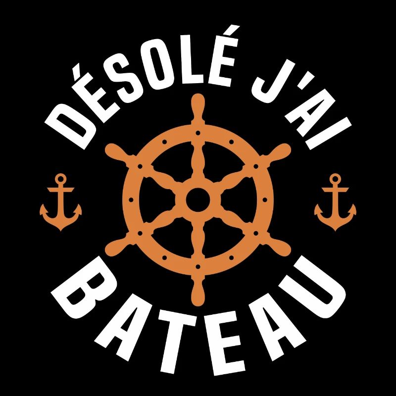 désolé j'ai bateau