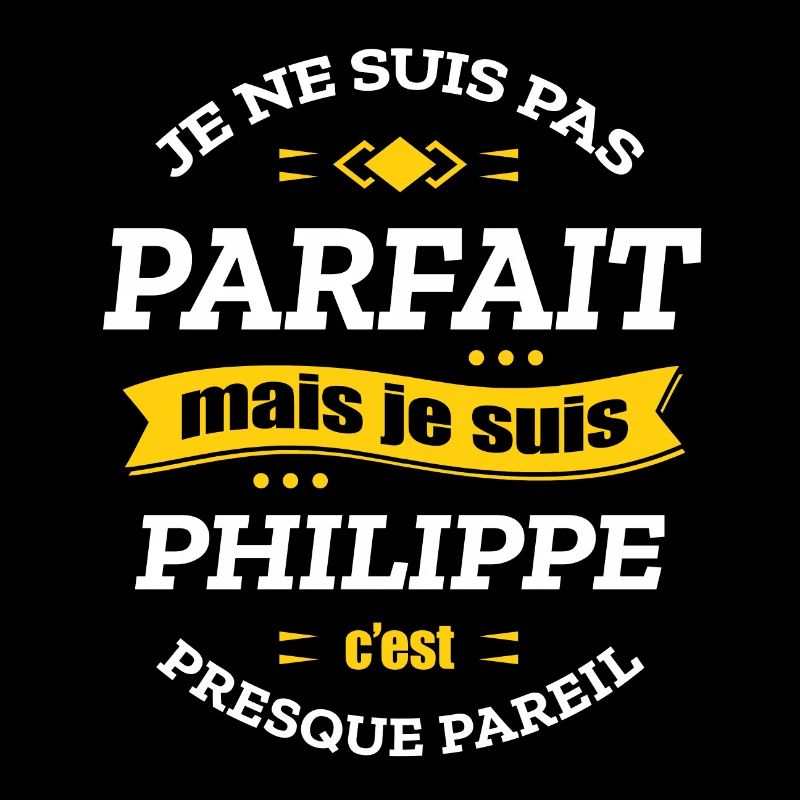 PHILIPPE PARFAIT - PRENOM PHILIPPE