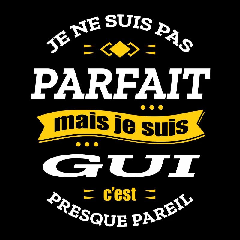 GUI PARFAIT - PRENOM GUI