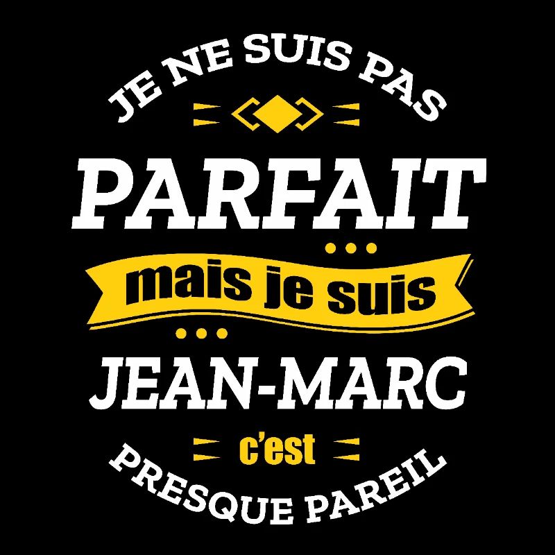 JEAN-MARC PARFAIT - PRENOM JEAN-MARC