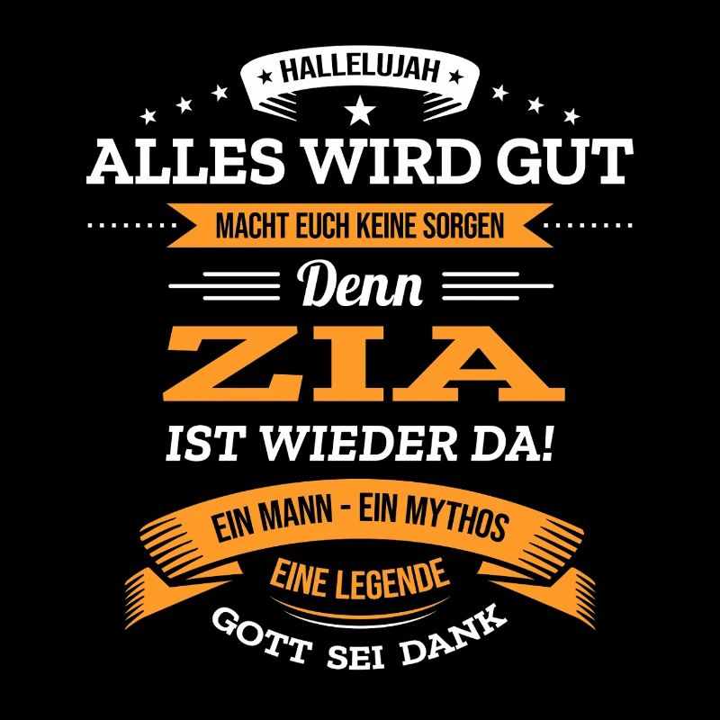 ALLES WIRD GUT, DIE LEGENDE ZIA IST DA