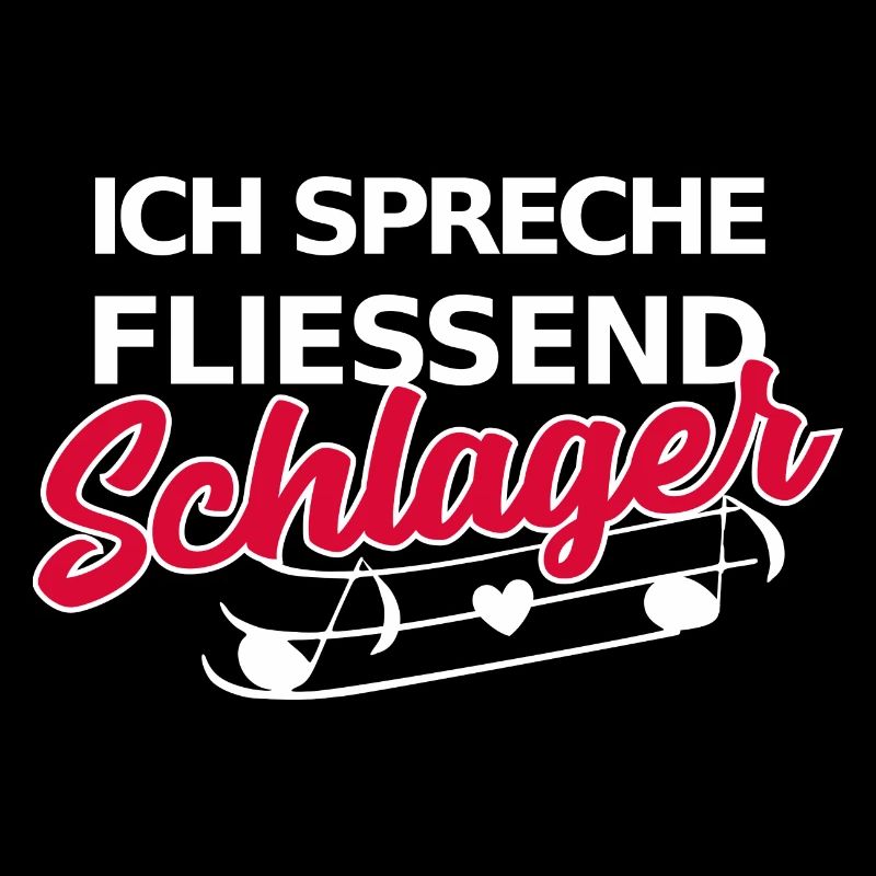 Lustiger Schlager Spruch - Ich spreche fließend