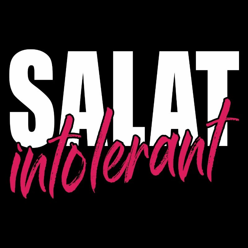 Salat Intolerant