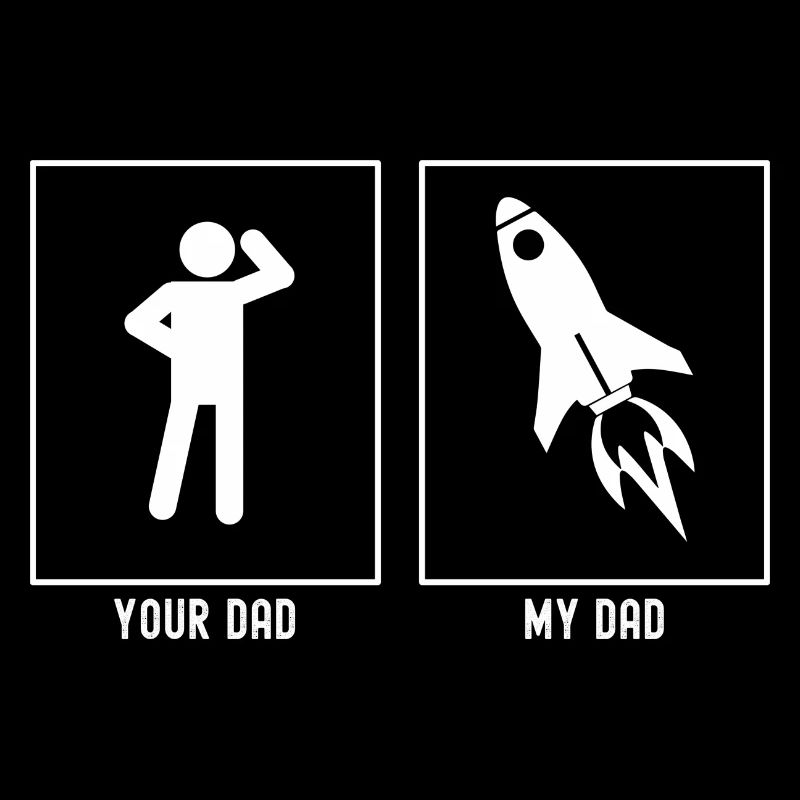 Your Father - My Father - Astronomy Rocket Ship