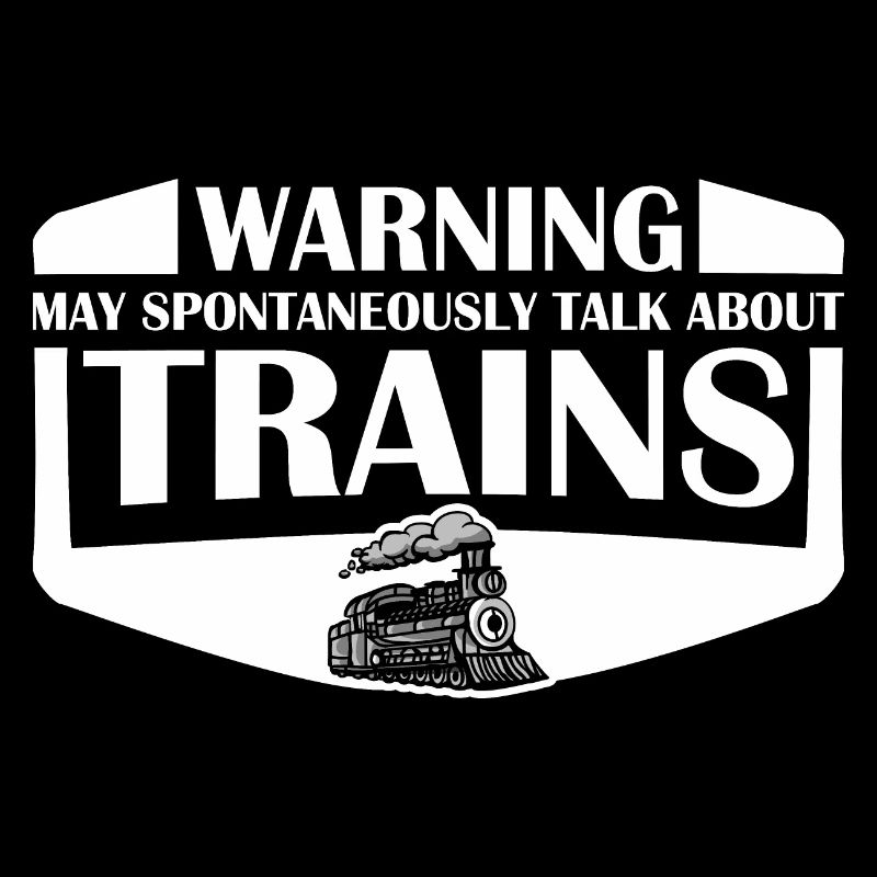 Attention peut parler spontanément de trains Spruch