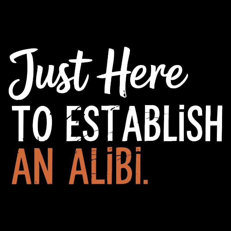 Just here to create an alibi – Funny Desi