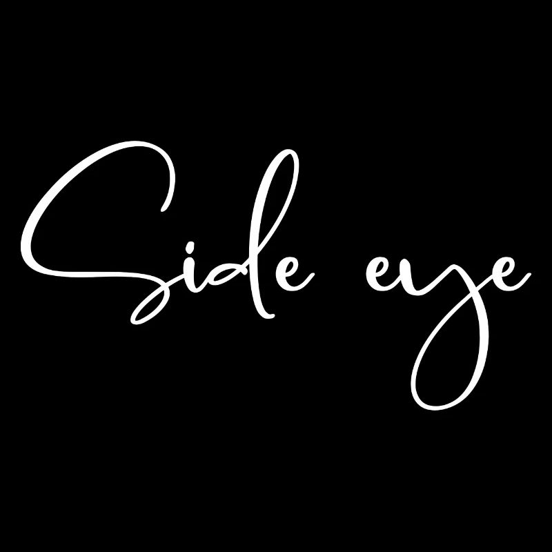 Side eye - Jugendwort