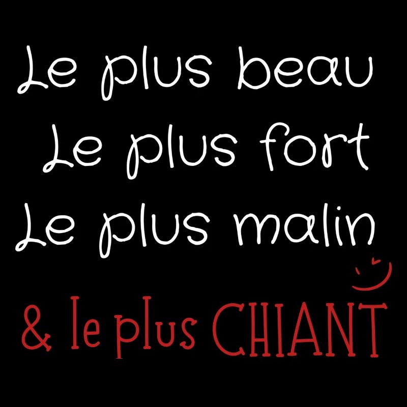 Le plus beau le plus fort le plus malin