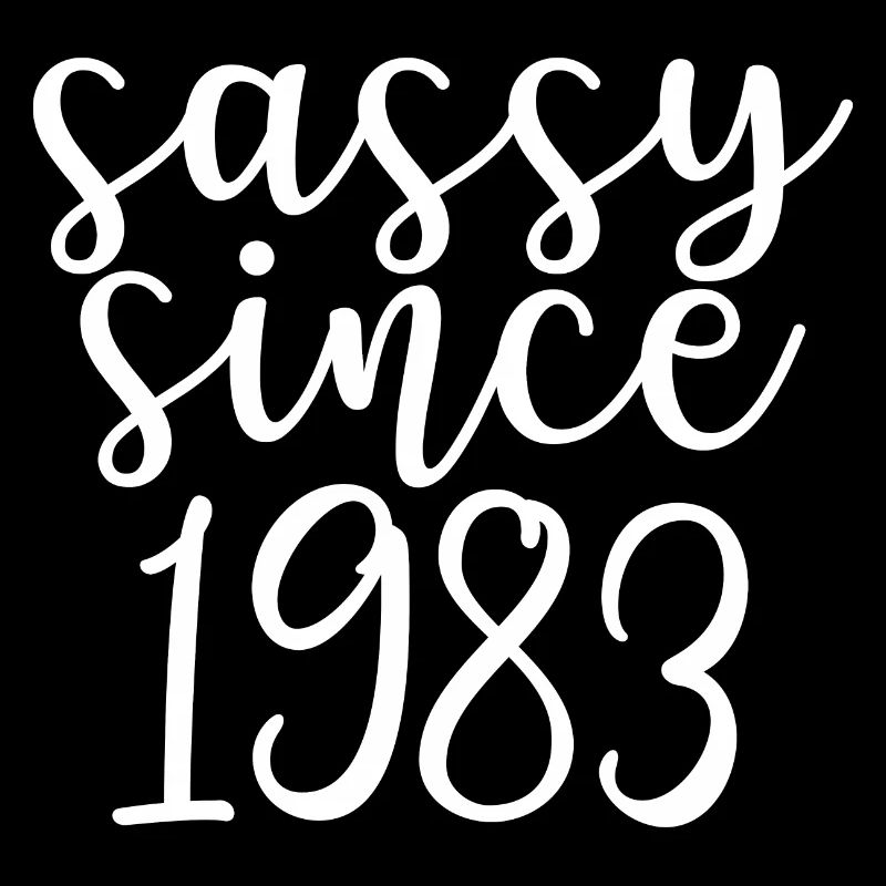 Sassy Since 1983, 40th Birthday Gift 40 Years Old