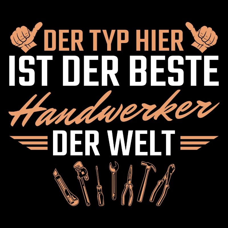 Bester Handwerker der Welt Heimwerker