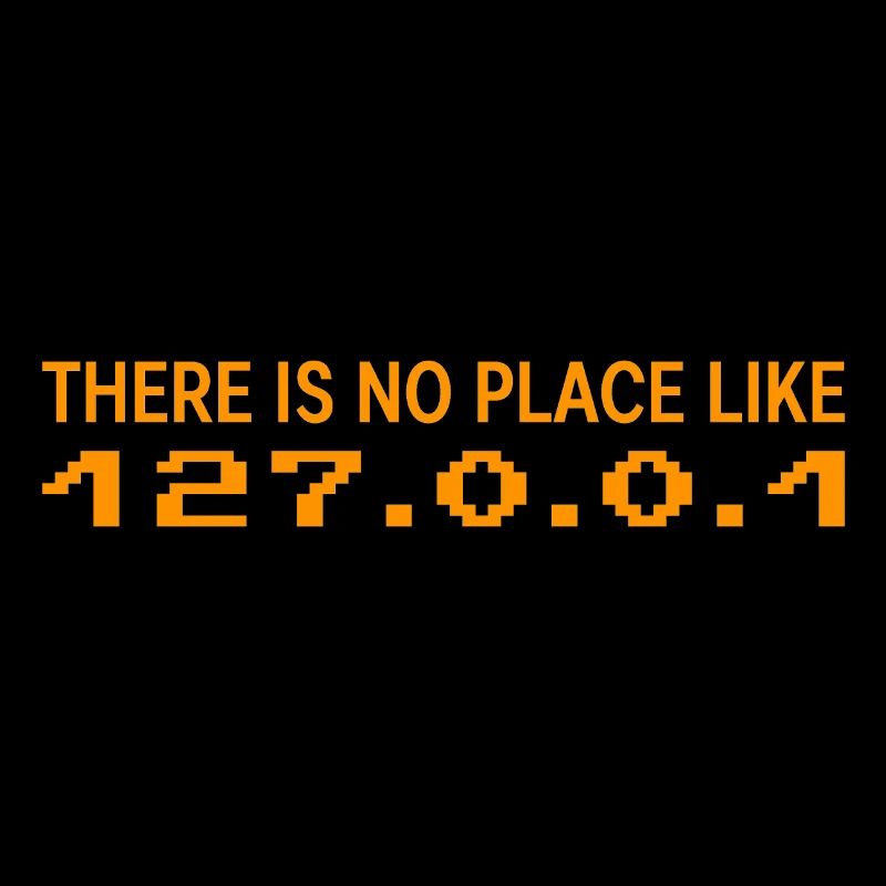 There is no place like 127 0 0 1 Gift
