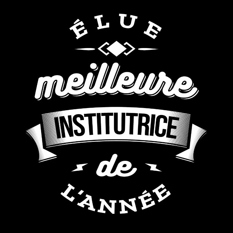 ELUE INSTITUTRICE DE L'ANNEE
